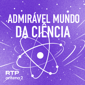 Admirável Mundo da Ciência