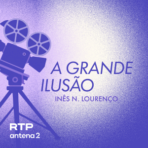 A Grande Ilusão