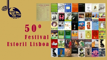 50º Festival Estoril Lisboa | Verão | 21 junho a 20 julho