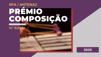 Imagem de Prémio de Composição SPA / Antena 2 | 2025