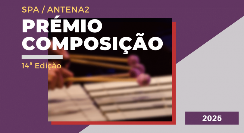 Prémio de Composição SPA / Antena 2 | 2025