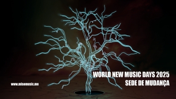 Imagem de World New Music Days 2025 | 30 maio a 7 junho