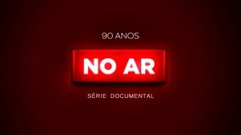 90 Anos No Ar