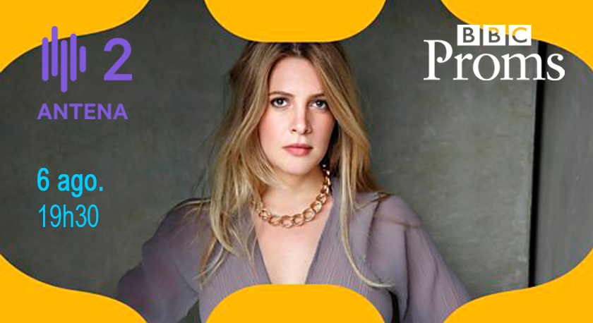 Prom Vi Proms VI | 6 Agosto | 19h30 | RTP Antena 2