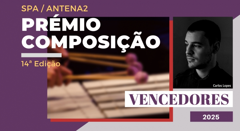 Imagem de Carlos Lopes | Prémio Composição SPA / Antena 2 | 2025
