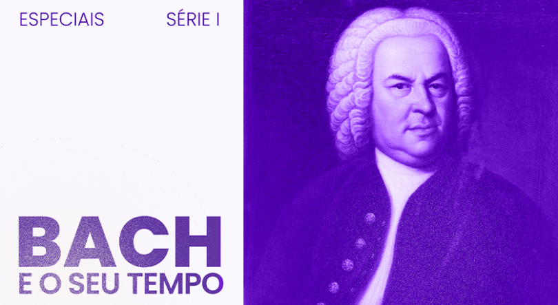 Bach e o seu tempo
