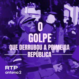 O Golpe que derrubou a Primeira República