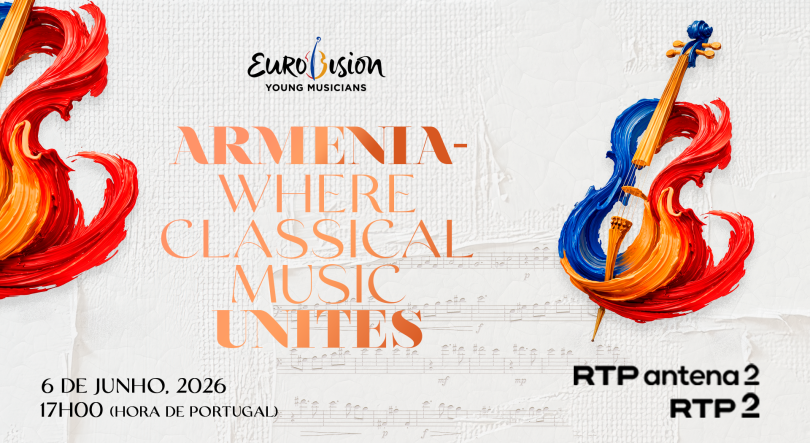 Acompanhe hoje o Eurovision Young Musicians a partir das 17h00