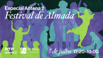 A RTP Antena 2 em direto do Festival de Almada
